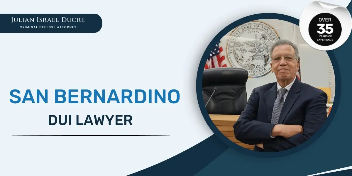 hire best san bernardino dui lawyer